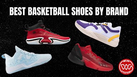 what brands of basketball shoes are the best quality